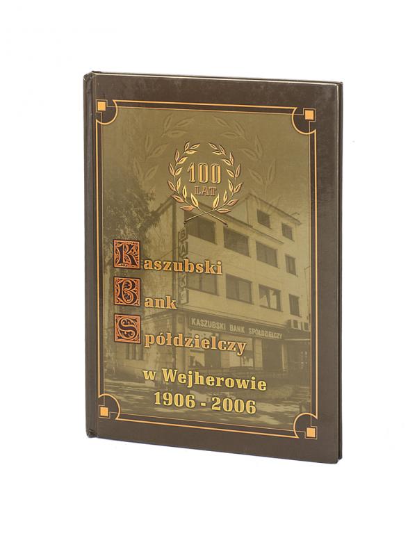 100 lat - Kaszubski Bank Spółdzielczy w Wejherowie